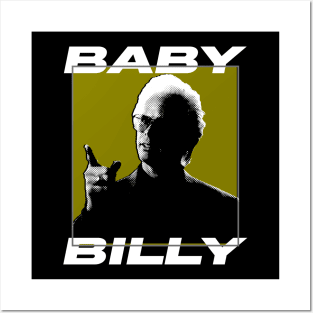 baby billy Posters and Art
